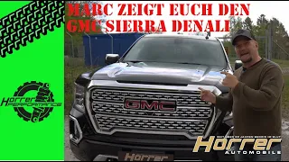 Marc von Horrer Performance zeigt euch den GMC Sierra Denali 2019 | HorrerTV #19