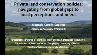 Gonzalo Cortés-Capano Private land conservation PhD defense, University of Helsinki, Finland