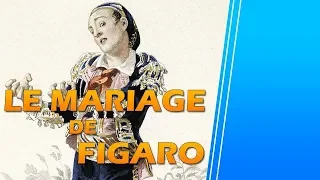 Résumé du Mariage de Figaro de Beaumarchais