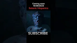 satanic hispanics official trailer 😱 | satanic hispanics #satanichispanics #viral #trending #shorts