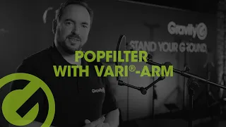 Gravity® Popfilter with VARI®-Arm