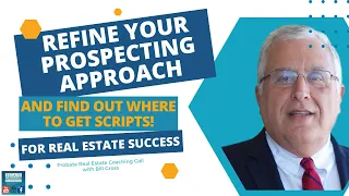 Refine Your Prospecting Approach and Get Scripts