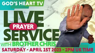 LIVE PRAYER SERVICE!!! | (April 1 2023) | Healing, Deliverance, Freedom!