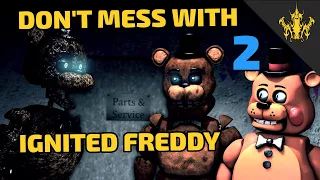 [SFM FNAF] Don't mess with Ignited Freddy 2 - Freddy's Assault | Bertbert