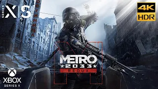 Metro 2033 Redux Xbox Series X HDR Auto Mode 4K Gameplay