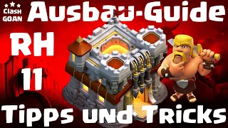 Tipps und Tricks Ausbau-Guide für Rathaus Level 11 | RH11 | COC 10/21 Clash of Clans