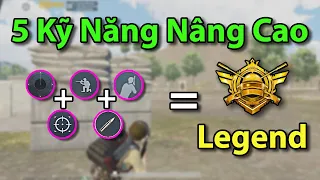 PUBG Mobile | 5 KỸ NĂNG NÂNG CAO CỦA PRO PLAYER