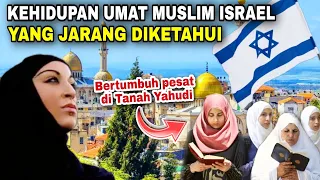 Asli ISRAEL tapi ISLAM? Kehidupan umat MUSLIM ISRAEL yg jarang terekspos & 5 faktanya...