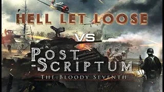 Hell Let Loose vs Post Scriptum [Graphics, Infantry & Tank Gameplay Comparison]