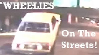 Cars Doing Wheelies on the STREETS!
