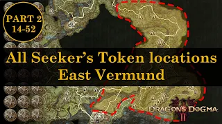 All Seeker's Token locations, part 2: From Melve to Vernworth (East of Vermund) | Dragon's Dogma 2