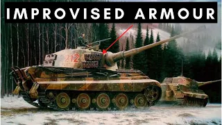 IMPROVISED armour on German tanks