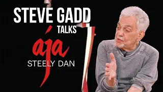 Steve Gadd Discusses Playing On Steely Dan's "Aja"