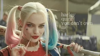 harley quinn|you don't own me