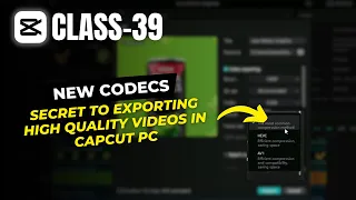 Best Settings for Resolution, Bitrate and Codec | How to Export High Quality Videos in CapCut PC |