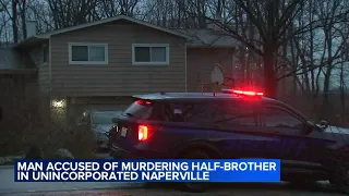 Man accused of fatally shooting half-brother in unincorp. Naperville