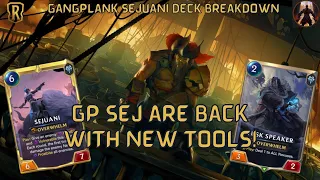 Gangplank & Sejuani are BACK, w/ shiny new tools! | Deck Breakdown & Gameplay | Legends of Runeterra