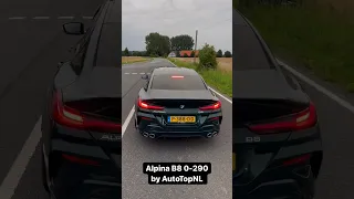 Alpina B8 0-290 Km/h By AutoTopNL #shorts #welovecars
