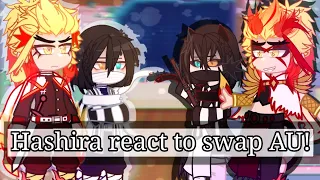 Hashira react to swap AU!||🇵🇱/🇬🇧||KNY||Read desc||OG reaction||_Iza YT_