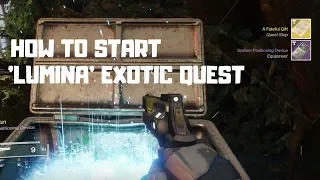 How to Find / Start the 'Lumina' Exotic Quest