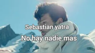 Sebastian Yatra - No Hay Nadie Mas