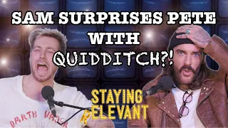 Pete's Playing Quidditch & Sam Took New Headshots | Staying Relevant Podcast