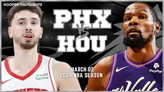 Phoenix Suns vs Houston Rockets Full Game Highlights | Mar 2 | 2024 NBA Season