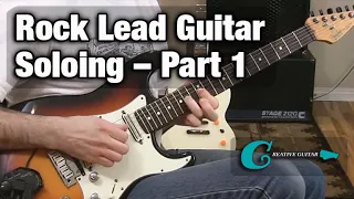 Rock Lead Guitar Soloing - Part One