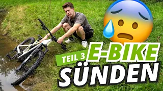 E-BIKE FEHLER DIE SEHR VIELE MACHEN! Du auch? ☠️ E-Bike Sünden - Teil 3