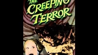 IMDb Bottom 100: "The Creeping Terror" review