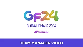 Technical Challenge Team Manager Video for Global Finals 2024