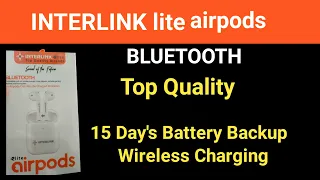 Best Airpods Bluetooth 15 Day's Battery Backup | wireless Charging | INTERLINK