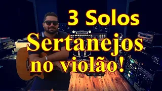 3 solos sertanejos no violão