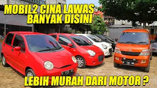 MOBIL MURAH TAHUN MUDA, BANYAK MOBIL CINA LAWAS DISINI KONDISI SEGER