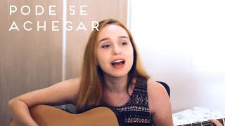 Pode Se Achegar - Tiago Iorc, Agnes Nunes (Cover)