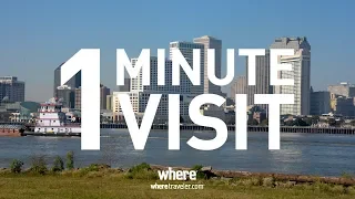 1 Minute Visit - New Orleans