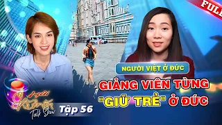 Người Kết Nối 56 | Nói dối gia đình được nhận học bổng, nữ giảng viên phải đi giữ trẻ để trang trải