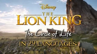 The Lion King [2019] - Circle of Life (One Line Multilanguage) 29 languages!