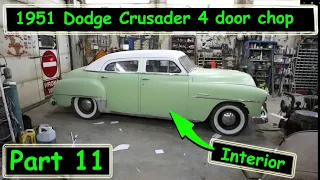 1951 Dodge Crusader chop series we do the interior on the cheap