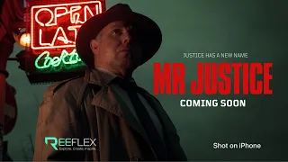 MR JUSTICE: Official Trailer - Shot on iPhone 15 Pro Max and G-Series Lenses 🎥