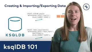 ksqlDB 101: Creating, Exporting, and Importing Data Streams