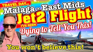 Travel Day JET2 Flight LS606 Malaga - East Midlands. I've been DYING to tell you this!