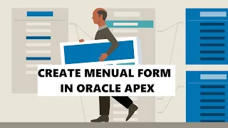 How to create manual form in oracle apex through PL/SQL