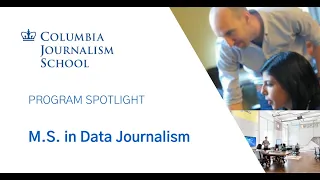 Program Spotlight: M.S. in Data Journalism