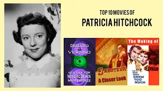 Patricia Hitchcock Top 10 Movies | Best 10 Movie of Patricia Hitchcock