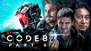 Code 8: Part II Full Movie 2024 Fact | Robbie Amell, Stephen Amell, Sirena Gulamgaus | Review & Fact