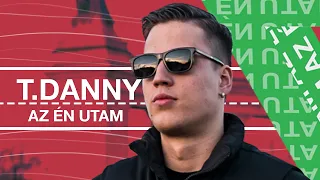 AZ ÉN UTAM -  T.Danny