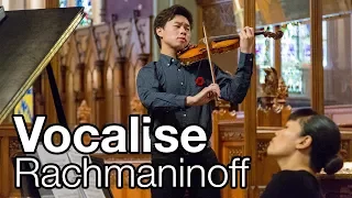 Vocalise - Rachmaninoff - Timothy Chooi (♫ Violin) - 4K video