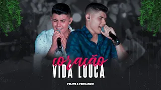 Coração Vida Louca - Felipe & Fernando - DVD NOSSO SONHO