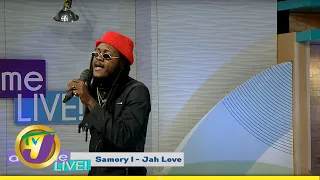 Samory I - Jah Love | TVJ Daytime Live